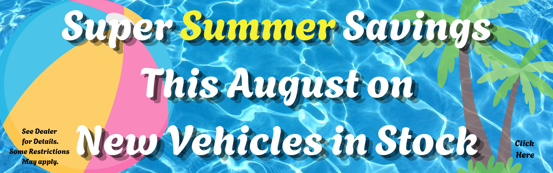 Summer Savings banner August 2026